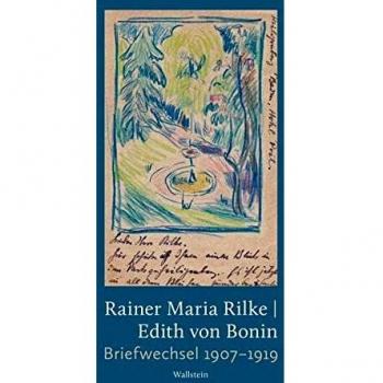 Rainer Maria Rilke / Edith von Bonin