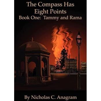 The Compass Has Eight Points: Book One: Tammy and Rama