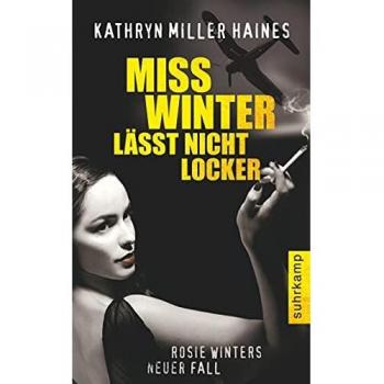 Miss Winter lässt nicht locker: Ein neuer Fall für Rosie Winter