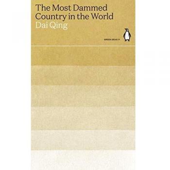 The Most Dammed Country in the World
