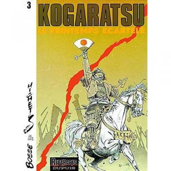 Bosse Kogaratsu, Tome 3 : Le Printemps Écartelé (Repérage)