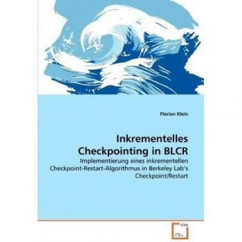 Inkrementelles Checkpointing in BLCR