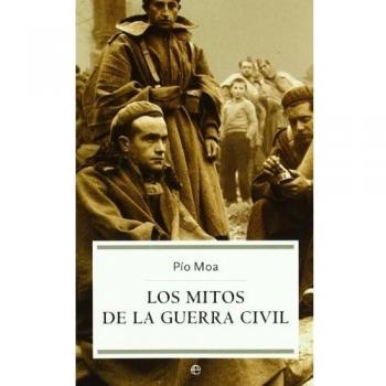 Los mitos de la guerra civil/ The Myths of the Civil War, Historia/ History