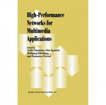High-Performance Networks for Multimedia Applications