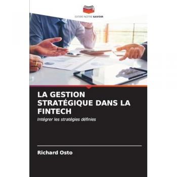 Osto, Richard: LA GESTION STRATÉGIQUE DANS LA FINTECH