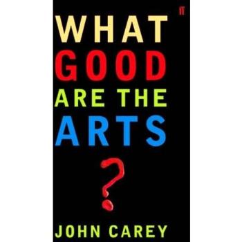 What Good are the Arts?