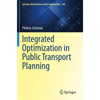 Integrated Optimization in Public Transport Planning
