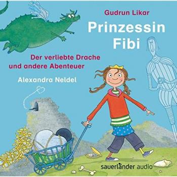Prinzessin Fibi [Import] - Alexandra Neldel