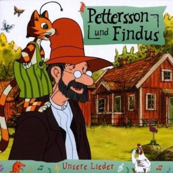 Sven Nordqvist Pettersson Und Findus: Unsere Lieder
