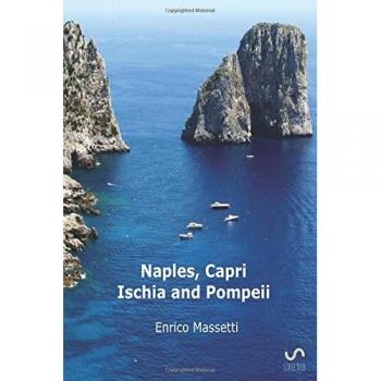 Naples, Capri, Ischia and Pompeii