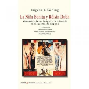 La Niña Bonita Y Roisin Dubh - Eugene Downing (autor)