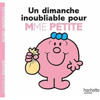 Livre Un dimanche inoubliable pour Mme Petite / Roger Hargreaves