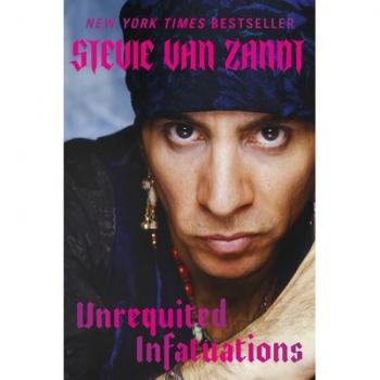 Stevie Van Zandt - Unrequited Infatuations: A Memoir - Preis vom 22.02.2025 06:11:22 h