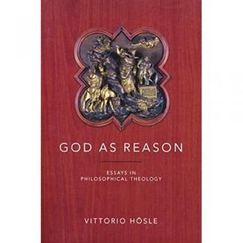 God as Reason: Essays in Philosophical Theology