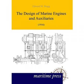 The Design of Marine Engines (1916)