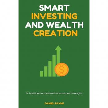 Smart Investing and Wealth Creation