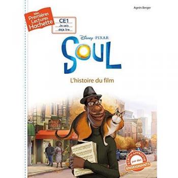 Premières lectures - Disney - Soul: L'histoire du film
