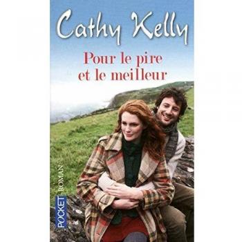 Cathy Kelly - Pour le pire et le meilleur - Preis vom 18.09.2025 05:07:49 h