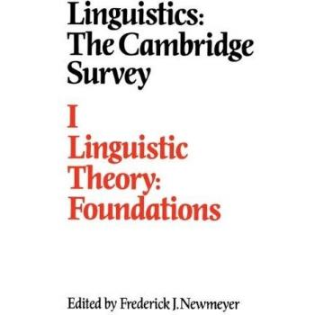 Linguistic Theory, Linguistics: The Cambridge Survey
