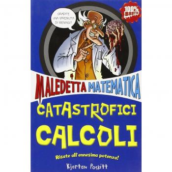 Catastrofici calcoli