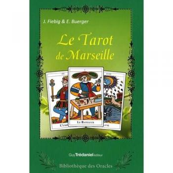 Le Tarot De Marseille : Coffret Contenant : 1 Livre Explicatif Et Un Tarot De Marseille De 78 Lames