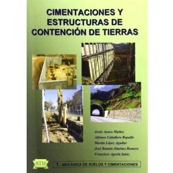 Cimentaciones y estructuras de contención de tierras