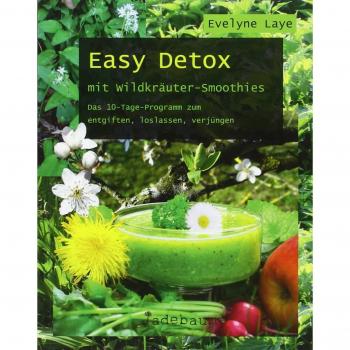 Easy Detox mit Wildkräuter-Smoothies