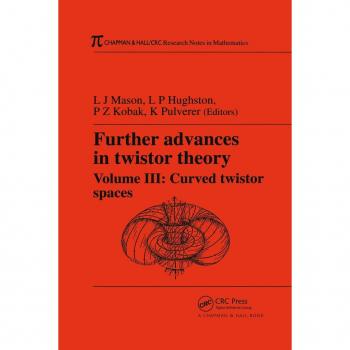 Vitalsource Technologies, Inc. Further Advances In Twistor Theory, Volume Iii