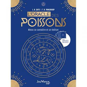 Satis L.B L'Oracle Des Poissons : Mieux Se Connaître Et Se Réaliser