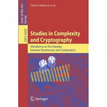 Studies in Complexity and Cryptography