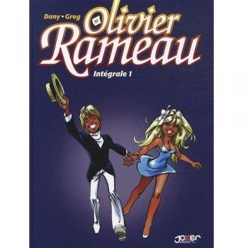 Olivier Rameau Intégrale Tome 1
