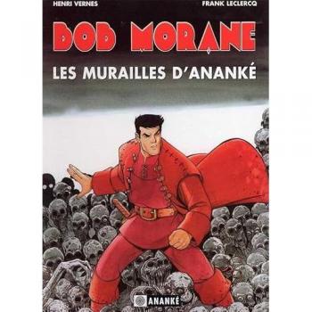 Bob Morane : Les Murailles d'Ananké - Tome 1 (ANANKE/Miklo)