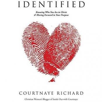IDENTIFIED: Knowing Who You Are in Christ & Moving Forward in Your Purpose