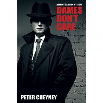 Dames Don't Care (Lemmy Caution, Band 3)