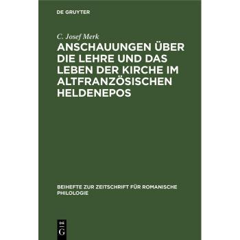 Vitalsource Technologies, Inc. Anschauungen ?ber die Lehre und das Leben der Kirche im altfranz?sischen Heldenepos