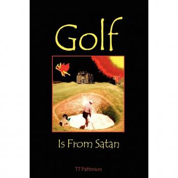 Golf is from Satan