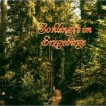 So Klingt's Im Erzgebirge - Spieluhr
