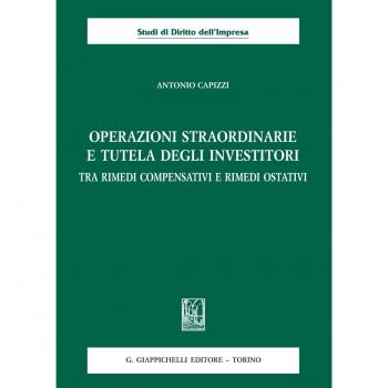 OPERAZIONI STRAORDINARIE E TUTELA DEGLI INVESTITORI