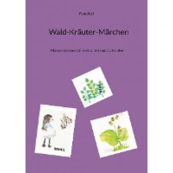 Wald-Kräuter-Märchen