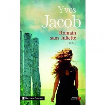 Yves Jacob - Romain sans Juliette - Preis vom 18.09.2025 05:07:49 h