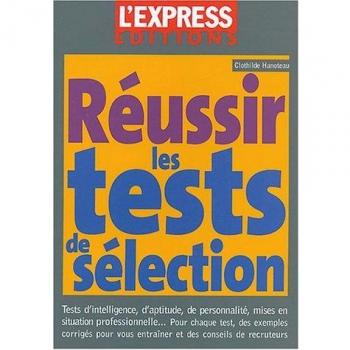 Réussir ses tests de sélection