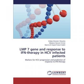 LMP 7 gene and response to IFN-therapy in HCV infected patients: Markers for HCV progression and prediction of response to IFN-therapy