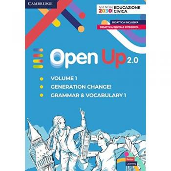 Open up 2.0. Level 1. Student's pack (grammar & vocabulary 1 with Generation change). Per la Scuola media. Con e-book. Con espansione online