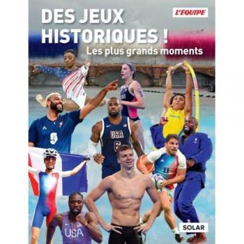 Des Jeux historiques ! - Les plus grands moments