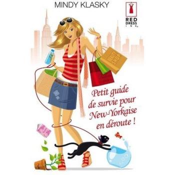 Petit guide de survie pour New-Yorkaise en déroute !