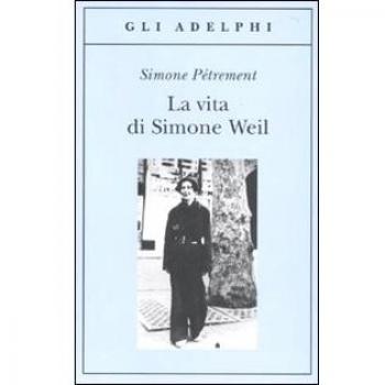 La vita di Simone Weil