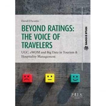 Beyond ratings: the voice of travelers. UGC, eWon and big data in... David D'Acunto