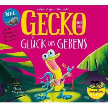 Gecko und das Glück des Gebens / Der Wal, der immer mehr wollte