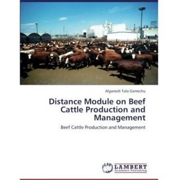 Distance Module on Beef Cattle Production and Management: Beef Cattle Production and Management