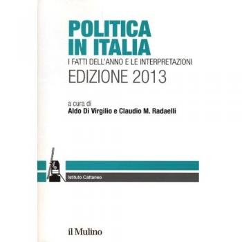 Politica in Italia. I fatti dell'anno e le interpretazioni